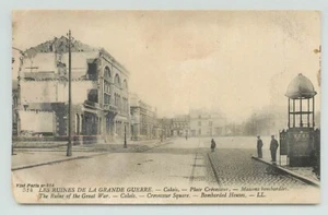 POSTCARD The Ruins of the Great War. Calais - Picture 1 of 2