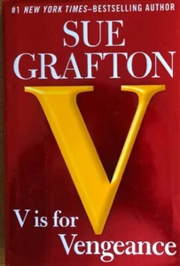 V IS FOR VENGEANCE ~ SUE GRAFTON ~ HARDCOVER/ DUST JACKET ~ NEW - Picture 1 of 1