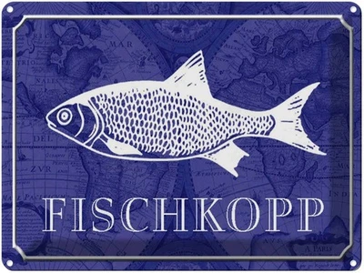 Blechschild 30x40 cm Fischkopp Fisch Witz Humor Lustig Spaß Deko Geschenk Metall - Bild 1 von 4