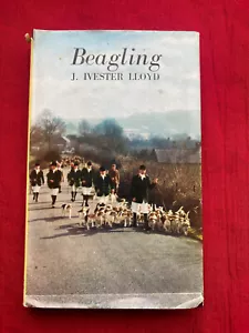 BEAGLING., Lloyd, J. Ivester., Used; Very Good Book Signed by Author - Picture 1 of 3