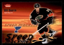 2006-07 Fleer Speed Machines #SM10 Bill Guerin St. Louis Blues