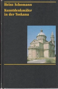 Schomann: Kunstdenkmäler in der Toskana (mit 352 Tafeln)   1990 - Bild 1 von 2