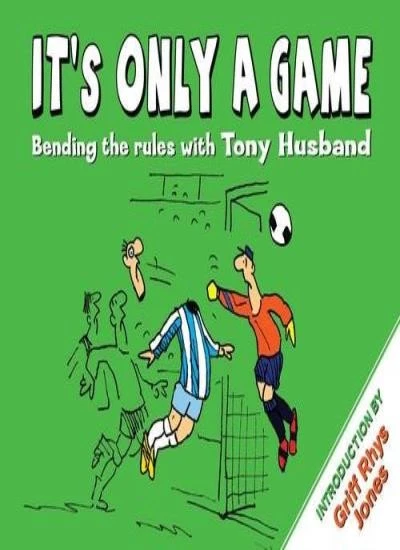 It's Only a Game: Bending the Rules with Tony Husband By Tony Hu - Image 1 of 1