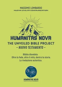 Libri Massimo Lombardo - The Unveiled Bible Project. Nuovo Testamento. Bibbia Di - Foto 1 di 1