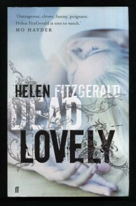Helen Fitzgerald - Dead Lovely; SIGNED 1st/1st - Picture 1 of 2