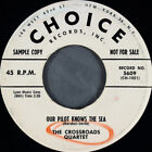 The Crossroads Quartet - Our Pilot Knows The Sea - Choice Records, Inc. (2) - 56