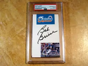 BOB GRIESE (HOF/1990) SIGNED AUTOGRAPHED INDEX CARD CUT PHOTO MIAMI DOLPHINS PSA - Picture 1 of 2