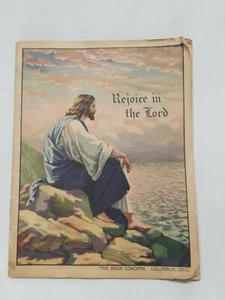 REJOICE IN THE LORD The Book Concern Columbus Ohio Vintage Paperback Artwork - Bild 1 von 12