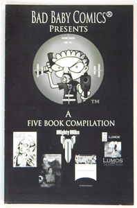 BAD BABY COMICS COMPILACIÓN DE CINCO LIBROS MUESTRAL LUMOS VILLANÍA 101 MIGHTY MIKE - Imagen 1 de 2