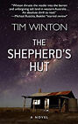 The Shepherd's Hut Library Binding Tim Winton