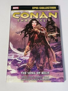 Conan Epic Collection Volume 6 The Song of Belit | Marvel TPB | NEW - Picture 1 of 9