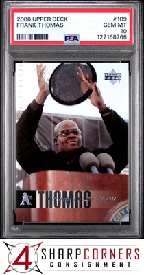 2006 UPPER DECK #109 FRANK THOMAS WHITE SOX HOF POP 6 PSA 10 - Image 1 of 3