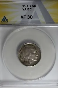 1913  .05  ANACS  VF 30 VAR 1 Buffalo Nickel, Indian Nickel, 5 Cent Piece - Picture 1 of 2