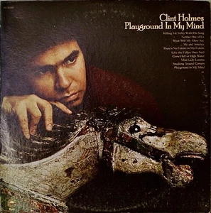 CLINT HOLMES: Playground in My Mind-NM1973LP - Picture 1 of 1