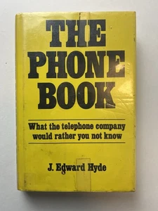 💥1976 THE PHONE BOOK: WHAT THE TELEPHONE COMPANY WOULD RATHER YOU NOT KNOW! - Picture 1 of 7