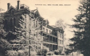 Fairchild Hall Berea College Berea KY Kentucky Postkarte - Bild 1 von 2