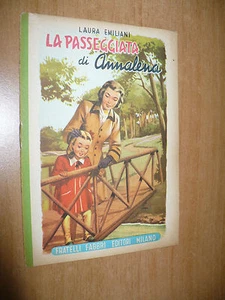 KINDERBIBLIOTHEKEN LAURA EMILIANI DER SPAZIERGANG VON ANNALENA 1954 FABBRI - Bild 1 von 1