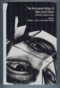 The Neuropsychology of High-Level Vision - Farah & Ratcliff - Lawrence Erlbaum - Picture 1 of 1