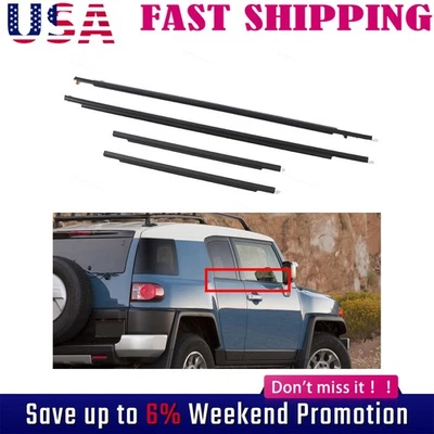 Door Belt Molding Weatherstrip Fits Toyota FJ Cruiser 2007-2014 Front & Rear Set - Image 1 of 4