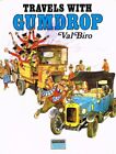 Travels With Gumdrop : by Val Biro Book The Cheap Fast Free Post