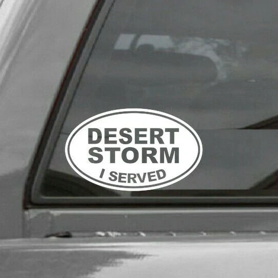 I Served Sticker Vinyl Decal Veteran War EURO OVAL Window Decal DESERT STORM