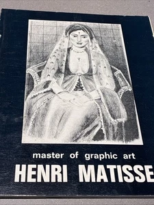 Vintage Henri Matisse Master of Graphic Arts Book 1972 Gallery Book Chicago - Picture 1 of 5