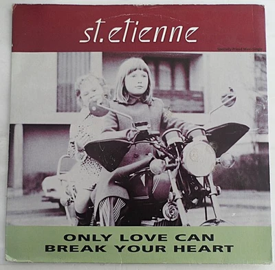 St. Etienne – Only Love Can Break Your Heart 12" Vinyl 1991 *VG/G* PLEASE READ - Image 1 of 4