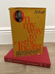 Hy Kraft / ON MY WAY TO THE THEATER ~ 1st Edition Hardcover ~ Al Hirschfeld - Picture 1 of 12