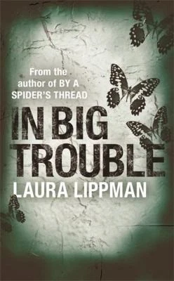 In Big Trouble by Lippman, Laura Foto 1 de 1