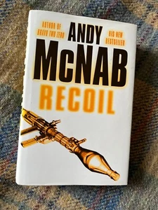 Andy McNab Recoil Signed First Edition 2006 (VG) - Imagen 1 de 7