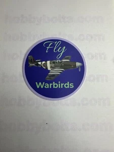 Fly Warbirds 3" RND Vinyl Aufkleber Abziehbild Telefon Flasche Laptop Menge: 1 RC Hobby Schrauben - Bild 1 von 3
