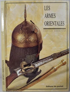 LES ARMES ORIENTALES, Lebedynsky. Antique Arms & Armour. Firearms, Swords, Sabre - Picture 1 of 9