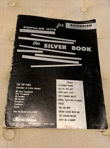 Vintage Popular Hits for Piano Accordion The Silver Book Sheet Music Chas Hansen - Picture 1 of 5
