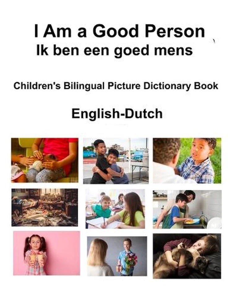 English-Dutch I Am a Good Person / Ik ben een goed mens Children's Bilingual Pic - Image 1 of 1