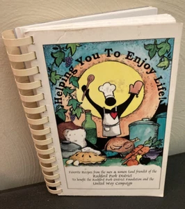 Rockford Illinois IL Park District Cookbook Recipe United Way Rock River Valley - Picture 1 of 4