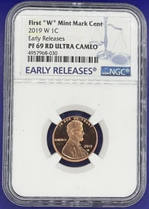 2019 W First "W" Mint Mark Lincoln Cent NGC PF69 RD ULTRA CAMEO Early Release - Picture 1 of 2