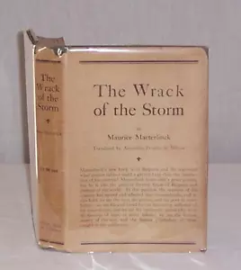 DAS WRACK DES STURMS, von Maurice Maeterlinck, 1916, Erstausgabe! mit DJ! - Bild 1 von 1