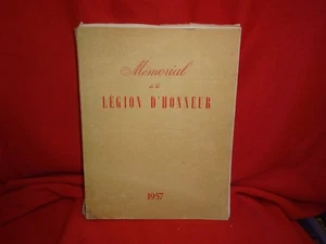 ANONYME - Mémorial de la légion d’honneur 5° année 1957. - Imagen 1 de 4