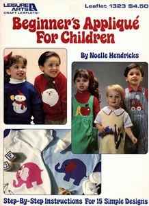Beginner's Applique For Children Leaflet 1323 Santa Snowman Train Elephant Plane - Picture 1 of 3