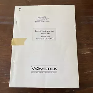 Wavetek Models 203 & 204 Dialamatic Voltmeter Instruction Manual Rev.10-68 - Picture 1 of 3