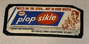 Wacky Packages Plop Sikle Plopsikle Topps Vintage 1973 Used Sticker - Picture 1 of 2
