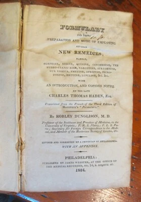 1824 1ST AMERICAN ED MAGENDIE FORMULARY PREPARATION NEW REMEDIES MORPHINE IODINE - Image 1 of 4