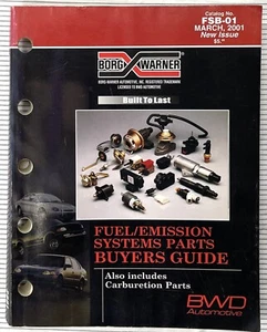 BWD FSB-01 Borg Fuel/Emission Parts Buyers Guide +Carburetion Parts Catalog 2001 - Bild 1 von 10