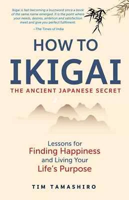 Brand New : How To Ikigai by TIM TAMASHIRO - Image 1 of 2