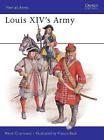 Louis XIV's Army - 9780850458503