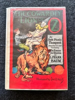 1923 - The Cowardly Lion Of Oz by Ruth Plumly Thompson (L. Frank Baum) HCDJ NICE - Image 1 of 4