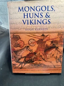 Mongols Huns & Viings by Hugh Kennedy - Imagen 1 de 1