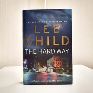 The Hard Way - Written By Lee Child - Hardcover Copy 2006 - Picture 1 of 6