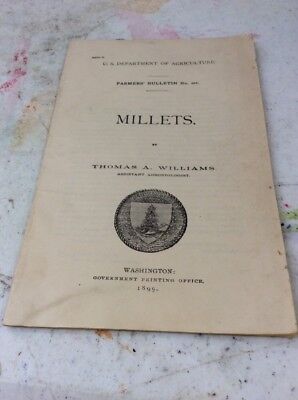 US DEPARTMENT OF AGRICULTURE FARMERS BULLETIN Millets 1899 • 9.99$