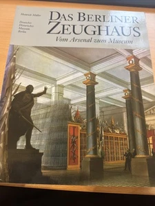 DDR Bildband - Das Berliner Zeughaus - Vom Arsenal zum Museum  #14 - Bild 1 von 6